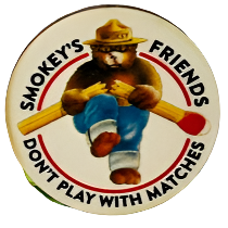 Smokey Bear "Match Break" Wood Button, Made in the USA